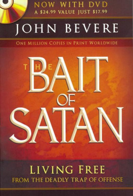 John Bevere Bait of Satan Devotional Suppliment