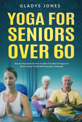 Jones - Yoga for Seniors Over 60