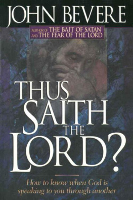 John Bevere Thus saith the Lord?