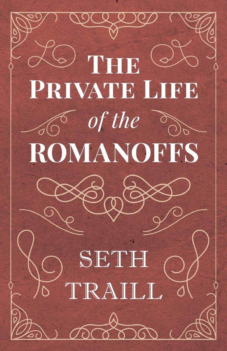 The Private Life of the Romanoffs - image 1