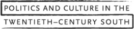 Natalie J. Ring The Problem South: Region, Empire and the New Liberal State, 1880-1930 (Politics and Culture in the Twentieth Century South)