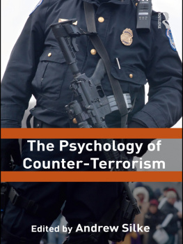 Andrew Silke - The Psychology of Counter-Terrorism