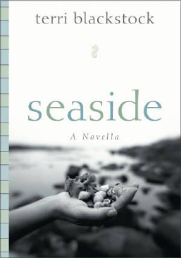 Terri Blackstock - Seaside : a novella