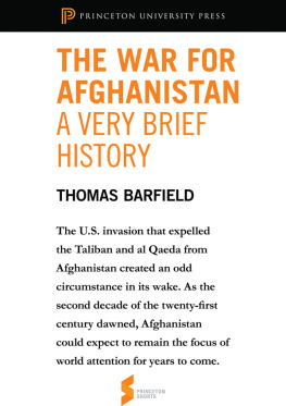 Thomas Barfield - The War for Afghanistan: A Very Brief History