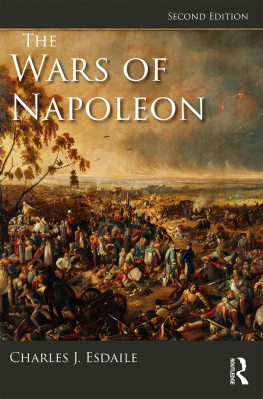 Charles J. Esdaile - The Wars of Napoleon