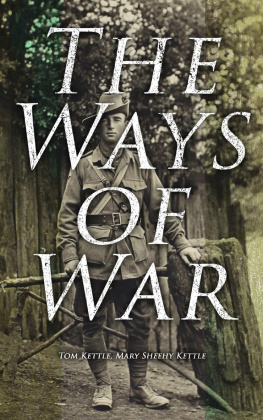 Tom Kettle - The Ways of War