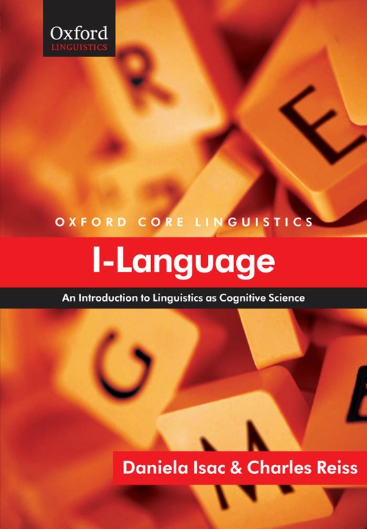 I-Language An Introduction to Linguistics as Cognitive Science OXFORD CORE - photo 1