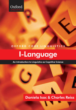 Daniela Isac - I-Language: An Introduction to Linguistics as Cognitive Science (Core Linguistics)