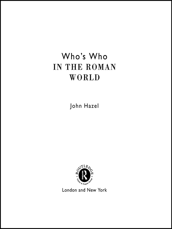 Whos Who IN THE ROMAN WORLD Whos Who in the Roman World is a wide-ranging - photo 1