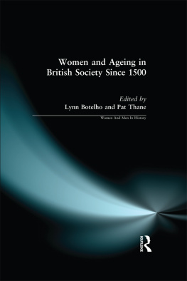 Lynn Botelho - Women and Ageing in British Society Since 1500