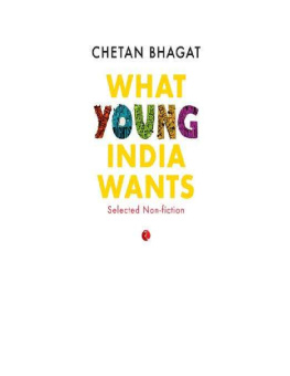 Chetan Bhagat What Young India Wants