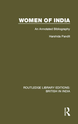 Harshida Pandit Women of India: An Annotated Bibliography