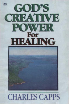 Capps - Gods Creative Power Gift Collection Gods Creative Power Will Work For You : Gods Creative Power For Healing : Gods Creative Power for Finances