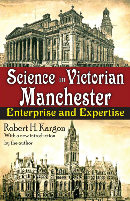 William T. Golden - Science in Victorian Manchester