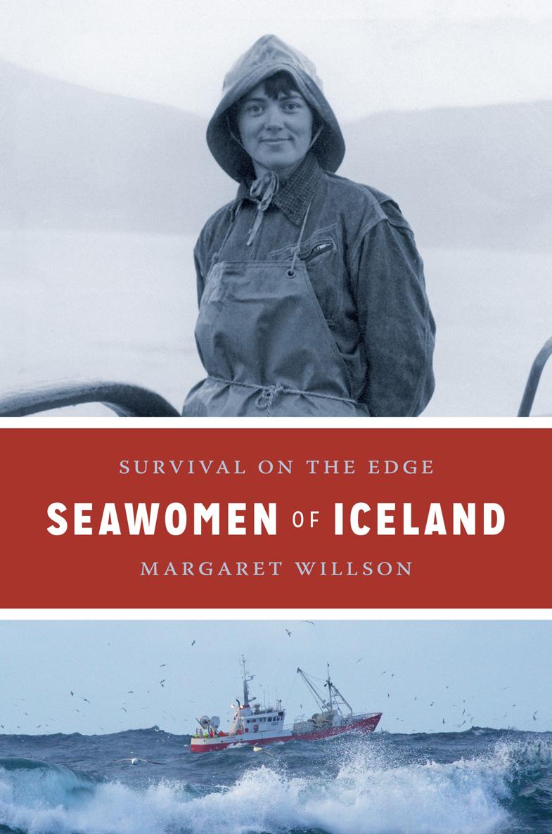 SEAWOMEN OF ICELAND MARGARET WILLSON SEAWOMEN OF ICELAND SURVIVAL ON THE - photo 1