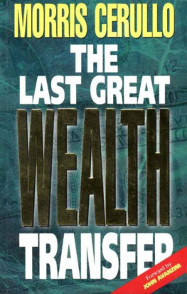 Morris Cerullo The last great wealth transfer