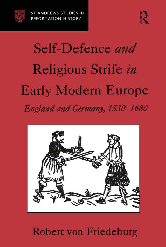 Self-Defence and Religious Strife in Early Modern Europe Amicis collegis - photo 1