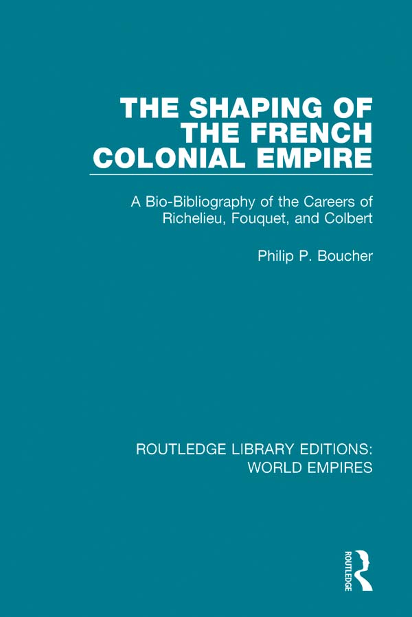 ROUTLEDGE LIBRARY EDITIONS WORLD EMPIRES Volume 2 THE SHAPING OF THE - photo 1