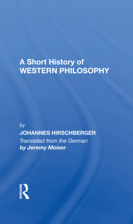 Johannes Hirschberger A Short History Western Philosophy