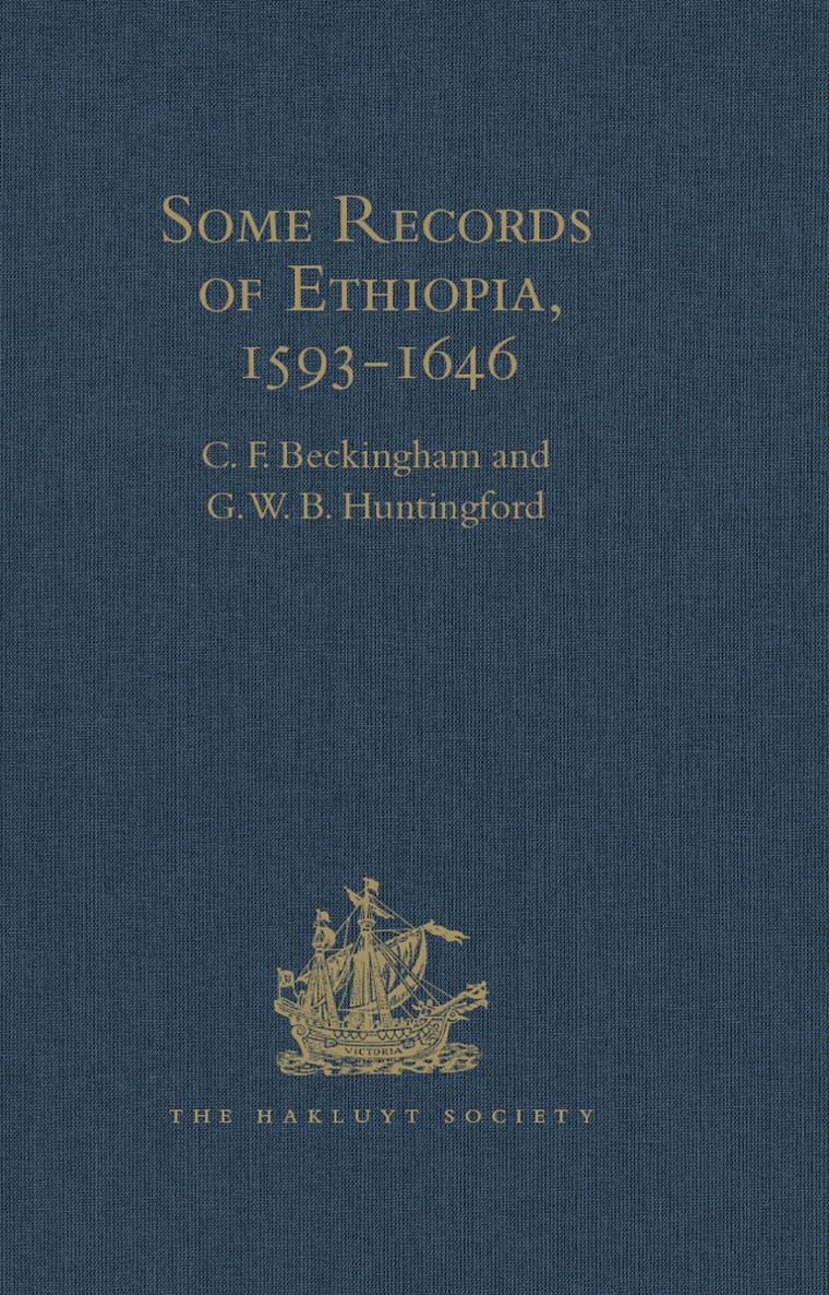 Some Records of Ethiopia 15931646 Being Extracts from The History of High - photo 1