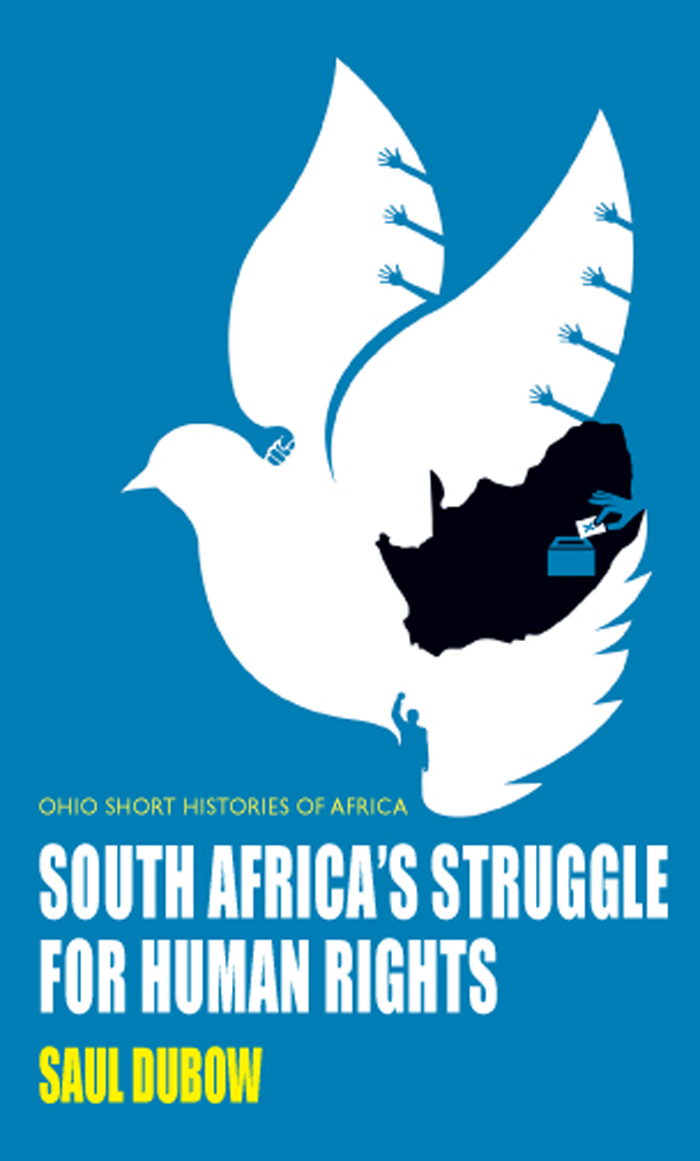 South Africas Struggle for Human Rights OHIO SHORT HISTORIES OF AFRICA This - photo 1