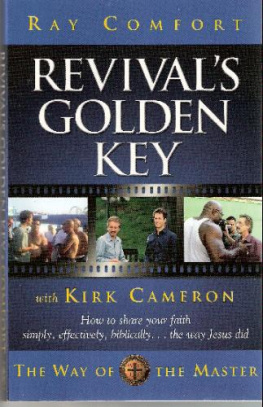 Ray Comfort - Revivals golden key : unlocking the door to revival