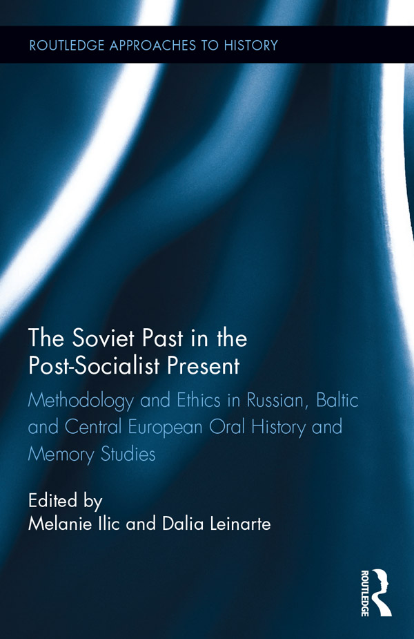 The Soviet Past in the Post-Socialist Present This collection examines - photo 1