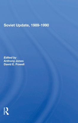 Anthony Jones - Soviet Update, 1989-1990