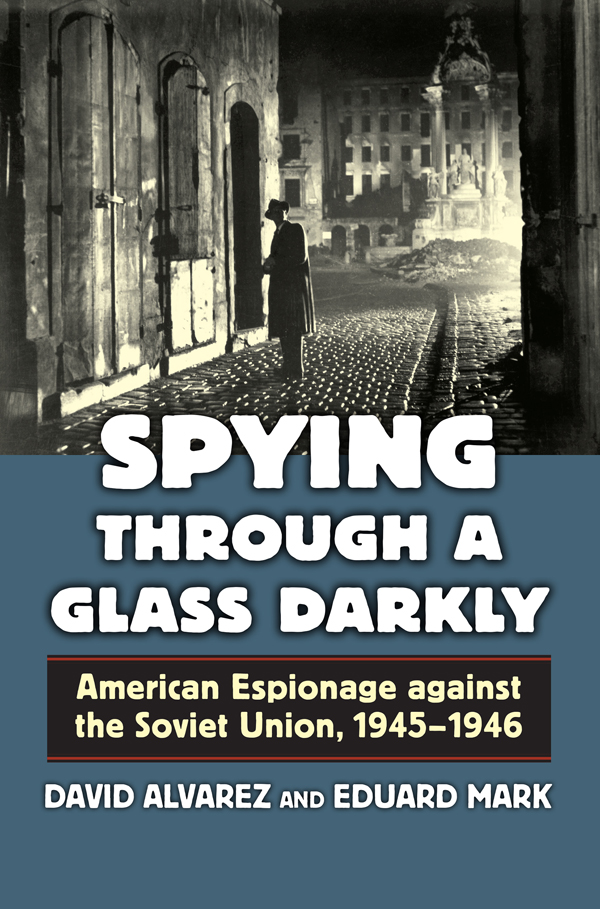 Spying through a Glass Darkly Spying through a Glass Darkly American - photo 1