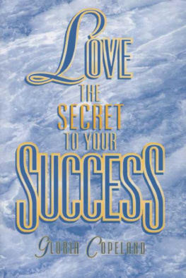 Gloria Copeland - Love, the secret to your success