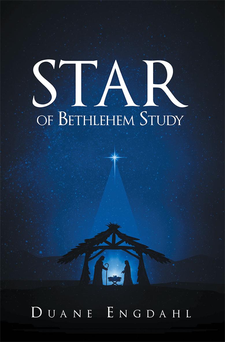 Star of Bethlehem Study A Scholarly Interdisciplinary Scientific Study - photo 1