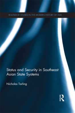 Nicholas Tarling - Status and Security in Southeast Asian State Systems
