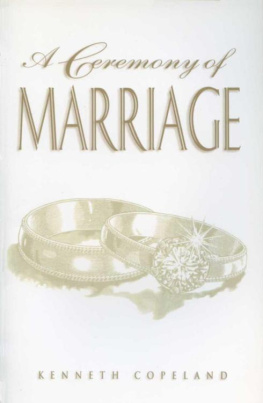 Kenneth Copeland - A ceremony of marriage