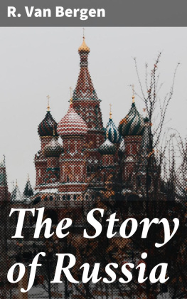 R. Van Bergen - The Story of Russia