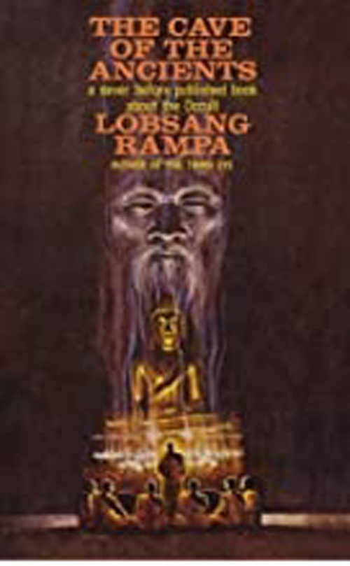 T LOBSANG RAMPA THE CAVE OF THE ANCIENTS The Cave of the Ancients - - photo 1