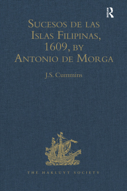 J.S. Cummins - Sucesos de las Islas Filipinas, 1609, by Antonio de Morga