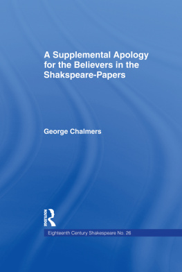 George Chalmers Supplemental Apology for Believers in Shakespeare Papers