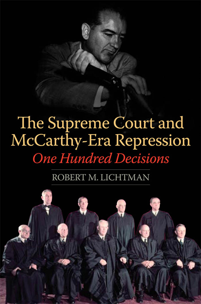 The Supreme Court and McCarthy-Era Repression The Supreme Court and - photo 1