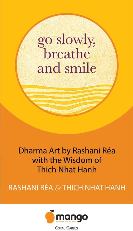 Copyright 2022 by Rashani Ra and Plum Village Community of Engaged Buddhism - photo 1