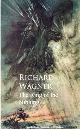 Richard Wagner The Ring of the Niblung