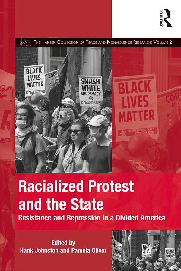 Racialized Protest and the State Bringing together leading scholars of social - photo 1