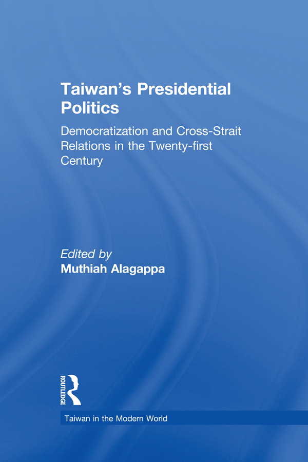 Taiwans Presidential Politics Published in cooperation with the East-West - photo 1