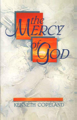 Kenneth Copeland - The mercy of God