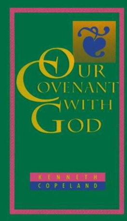 Kenneth Copeland - Our covenant with God