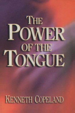 Kenneth Copeland - The power of the tongue