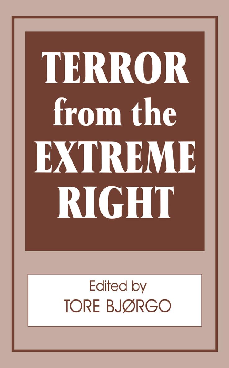 TERROR FROM THE EXTREME RIGHT CASS SERIES ON POLITICAL VIOLENCE Series - photo 1