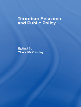 Clark McCauley - Terrorism Research and Public Policy