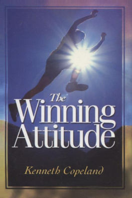 Kenneth Copeland - The Winning Attitude