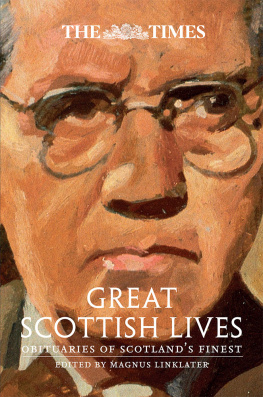 Magnus Linklater - The Times Great Scottish Lives