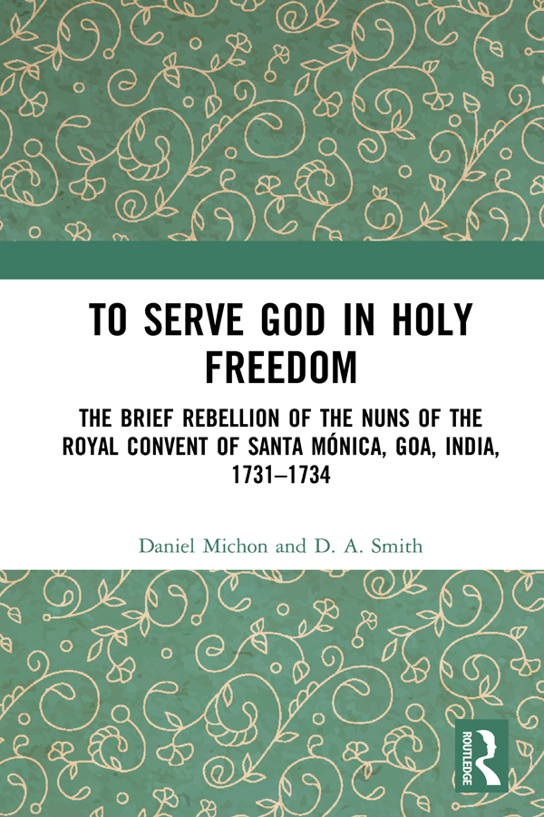 TO SERVE GOD IN HOLY FREEDOM This book presents one of the first accounts of - photo 1